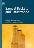 Tsushima / Hori Tanaka / Tajiri |  Samuel Beckett and Catastrophe | Buch |  Sack Fachmedien