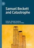 Tsushima / Hori Tanaka / Tajiri |  Samuel Beckett and Catastrophe | Buch |  Sack Fachmedien
