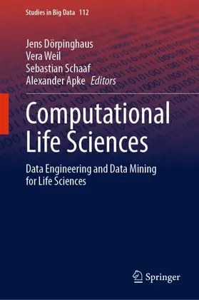 Dörpinghaus / Apke / Weil |  Computational Life Sciences | Buch |  Sack Fachmedien