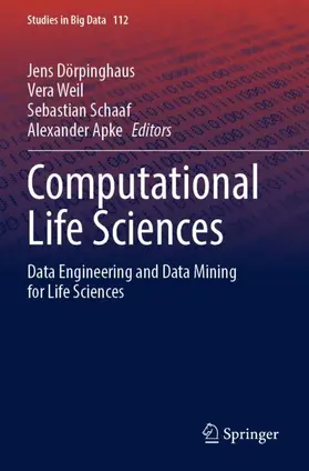 Dörpinghaus / Weil / Schaaf |  Computational Life Sciences | Buch |  Sack Fachmedien