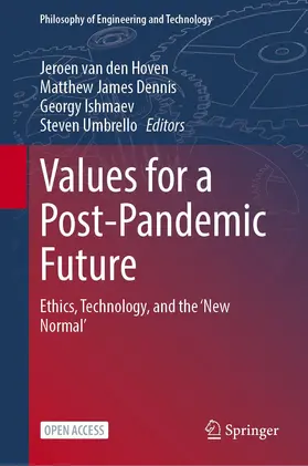 Dennis / van den Hoven / Ishmaev |  Values for a Post-Pandemic Future | Buch |  Sack Fachmedien