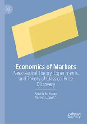 Inoua / Smith | Economics of Markets | E-Book | www.sack.de