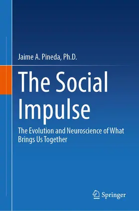 Pineda, Ph.D. | The Social Impulse | Buch | 978-3-031-08438-6 | sack.de