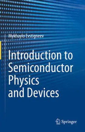 Evstigneev | Introduction to Semiconductor Physics and Devices | E-Book | www.sack.de