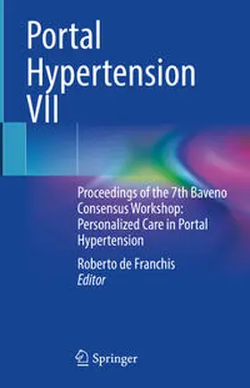 de Franchis |  Portal Hypertension VII | Buch |  Sack Fachmedien