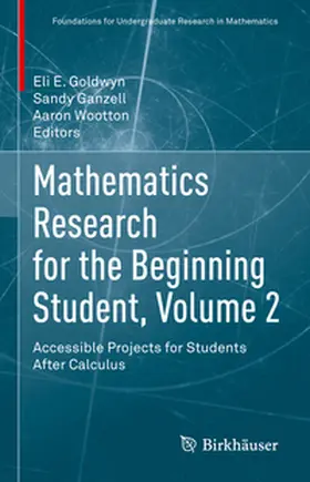 Goldwyn / Ganzell / Wootton |  Mathematics Research for the Beginning Student, Volume 2 | eBook | Sack Fachmedien