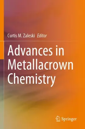 Zaleski |  Advances in Metallacrown Chemistry | Buch |  Sack Fachmedien
