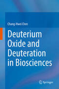 Chen |  Deuterium Oxide and Deuteration in Biosciences | eBook | Sack Fachmedien