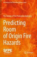  Predicting Room of Origin Fire Hazards | Buch |  Sack Fachmedien