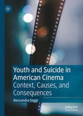 Seggi | Youth and Suicide in American Cinema | E-Book | www.sack.de