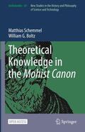 Boltz / Schemmel |  Theoretical Knowledge in the Mohist Canon | Buch |  Sack Fachmedien