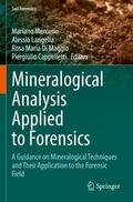Mercurio / Cappelletti / Langella |  Mineralogical Analysis Applied to Forensics | Buch |  Sack Fachmedien