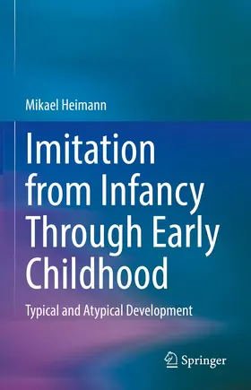 Heimann | Imitation from Infancy Through Early Childhood | E-Book | www.sack.de