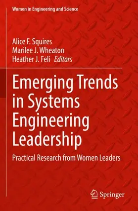 Squires / Feli / Wheaton |  Emerging Trends in Systems Engineering Leadership | Buch |  Sack Fachmedien