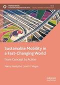 Viegas / Vandycke |  Sustainable Mobility in a Fast-Changing World | Buch |  Sack Fachmedien