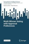 Skowron / Lackner |  Multi-Winner Voting with Approval Preferences | Buch |  Sack Fachmedien
