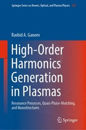 Ganeev |  High-Order Harmonics Generation in Plasmas | eBook | Sack Fachmedien