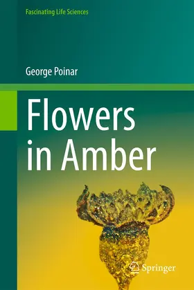 Poinar |  Flowers in Amber | Buch |  Sack Fachmedien