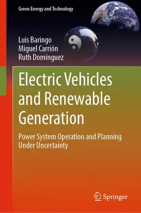 Baringo / Domínguez / Carrión |  Electric Vehicles and Renewable Generation | Buch |  Sack Fachmedien