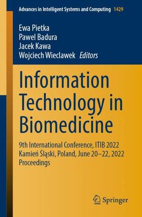 Pietka / Wieclawek / Badura | Information Technology in Biomedicine | Buch | 978-3-031-09134-6 | sack.de