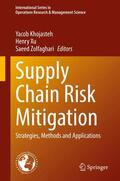 Khojasteh / Zolfaghari / Xu |  Supply Chain Risk Mitigation | Buch |  Sack Fachmedien