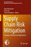 Khojasteh / Xu / Zolfaghari |  Supply Chain Risk Mitigation | eBook | Sack Fachmedien