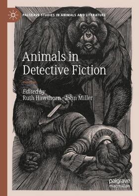 Miller / Hawthorn |  Animals in Detective Fiction | Buch |  Sack Fachmedien