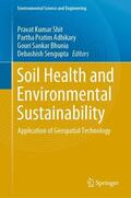 Shit / Sengupta / Adhikary |  Soil Health and Environmental Sustainability | Buch |  Sack Fachmedien