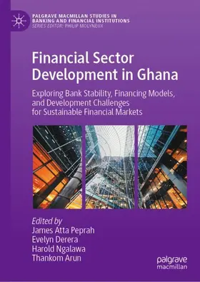 Peprah / Arun / Derera |  Financial Sector Development in Ghana | Buch |  Sack Fachmedien