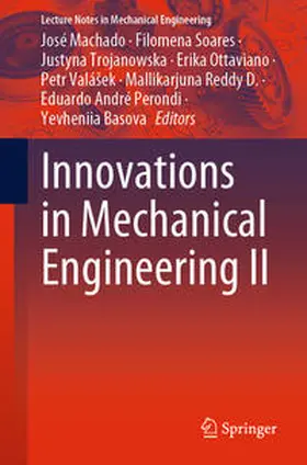 Machado / Soares / Trojanowska |  Innovations in Mechanical Engineering II | eBook | Sack Fachmedien