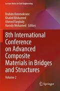 Benmokrane / Mohamed / Farghaly |  8th International Conference on Advanced Composite Materials in Bridges and Structures | Buch |  Sack Fachmedien