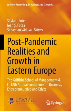 Fotea / Vaduva / Vaduva | Post-Pandemic Realities and Growth in Eastern Europe | Buch | 978-3-031-09420-0 | sack.de