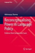 Sharma |  Reconceptualising Power in Language Policy | eBook | Sack Fachmedien