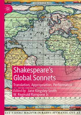 Rampone Jr. / Kingsley-Smith |  Shakespeare's Global Sonnets | Buch |  Sack Fachmedien