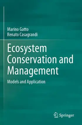 Casagrandi / Gatto | Ecosystem Conservation and Management | Buch | 978-3-031-09482-8 | sack.de
