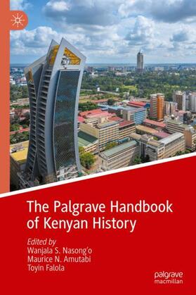Nasong'o / Falola / Amutabi |  The Palgrave Handbook of Kenyan History | Buch |  Sack Fachmedien