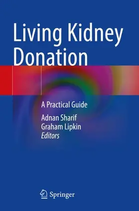 Lipkin / Sharif |  Living Kidney Donation | Buch |  Sack Fachmedien