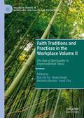 Vu / Chu / Singh |  Faith Traditions and Practices in the Workplace Volume II | Buch |  Sack Fachmedien