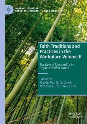 Vu / Singh / Burton |  Faith Traditions and Practices in the Workplace Volume II | Buch |  Sack Fachmedien