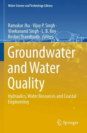 Jha / Singh / Thendiyath |  Groundwater and Water Quality | Buch |  Sack Fachmedien