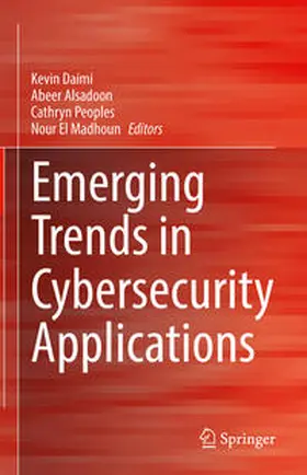 Daimi / Alsadoon / Peoples | Emerging Trends in Cybersecurity Applications | E-Book | sack.de
