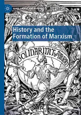 Nygaard |  History and the Formation of Marxism | eBook | Sack Fachmedien