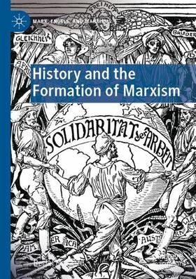 Nygaard |  History and the Formation of Marxism | Buch |  Sack Fachmedien