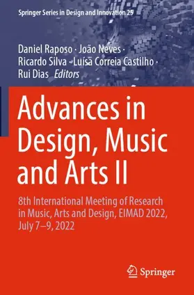 Raposo / Neves / Dias |  Advances in Design, Music and Arts II | Buch |  Sack Fachmedien