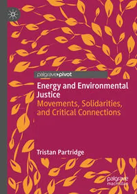 Partridge | Energy and Environmental Justice | Buch | 978-3-031-09759-1 | www.sack.de