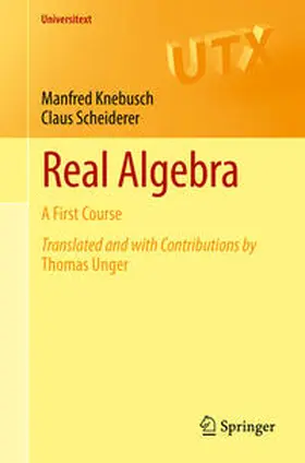 Knebusch / Scheiderer |  Real Algebra | eBook | Sack Fachmedien