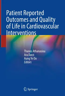 Athanasiou / Darzi / Oo | Patient Reported Outcomes and Quality of Life in Cardiovascular Interventions | E-Book | sack.de