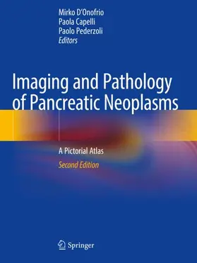 D'Onofrio / Capelli / Pederzoli |  Imaging and Pathology of Pancreatic Neoplasms | Buch |  Sack Fachmedien
