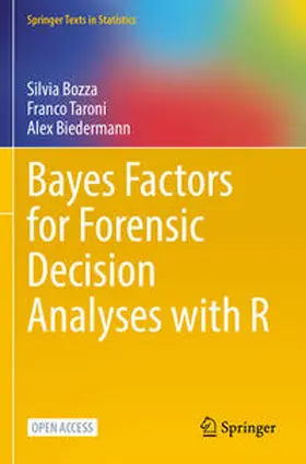 Bozza / Biedermann / Taroni |  Bayes Factors for Forensic Decision Analyses with R | Buch |  Sack Fachmedien