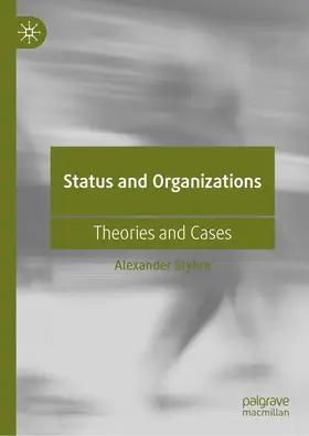 Styhre | Status and Organizations | E-Book | www.sack.de